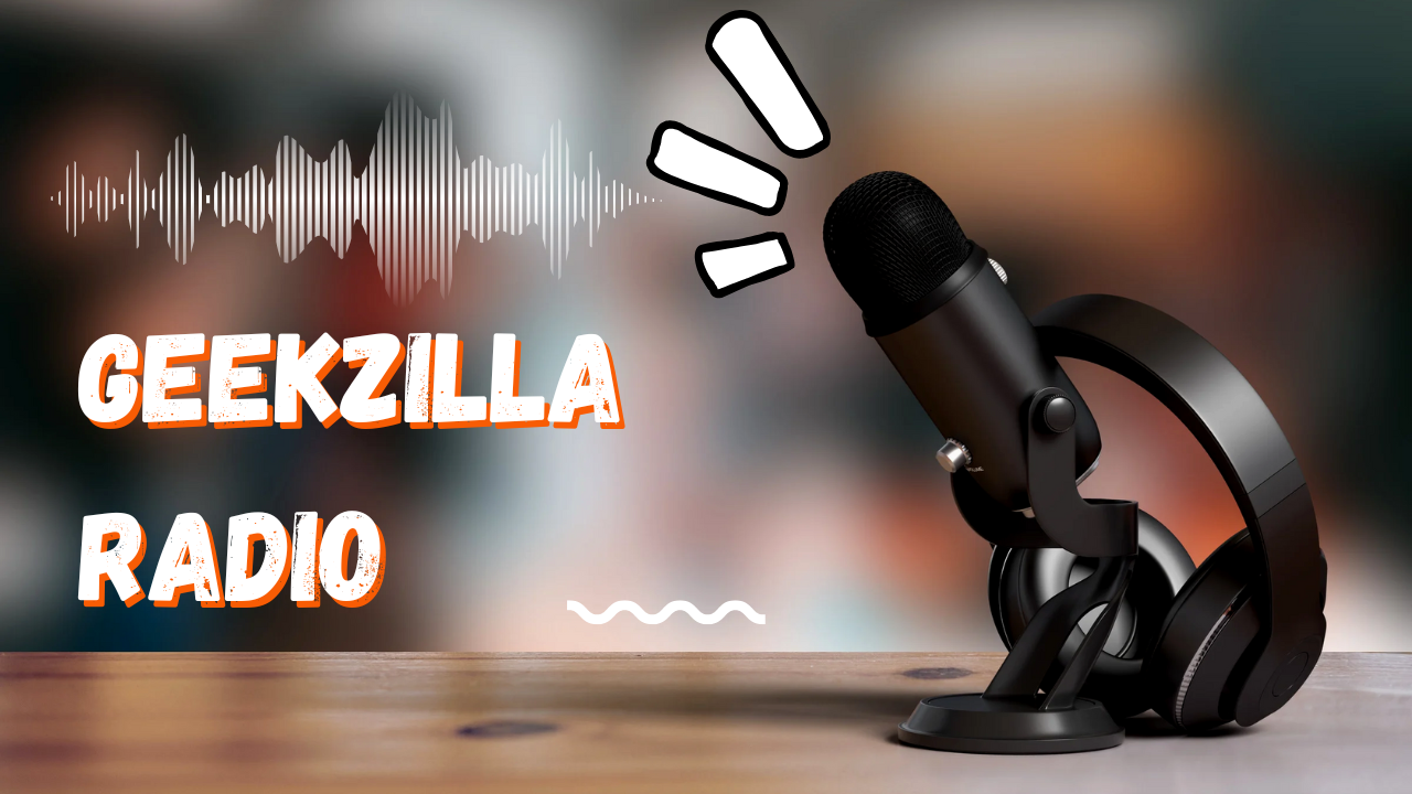 Geekzilla Radio