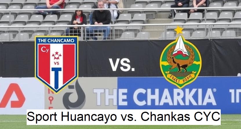 Sport Huancayo vs. Chankas CYC